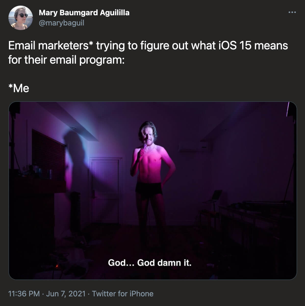 @marybaguil on twitter: Emailer marketers* trying to figure out what iOS 15 means for their email program: Bo Burnham with a blue and pink spotlight on him saying 'God...God damn it.'  *Me