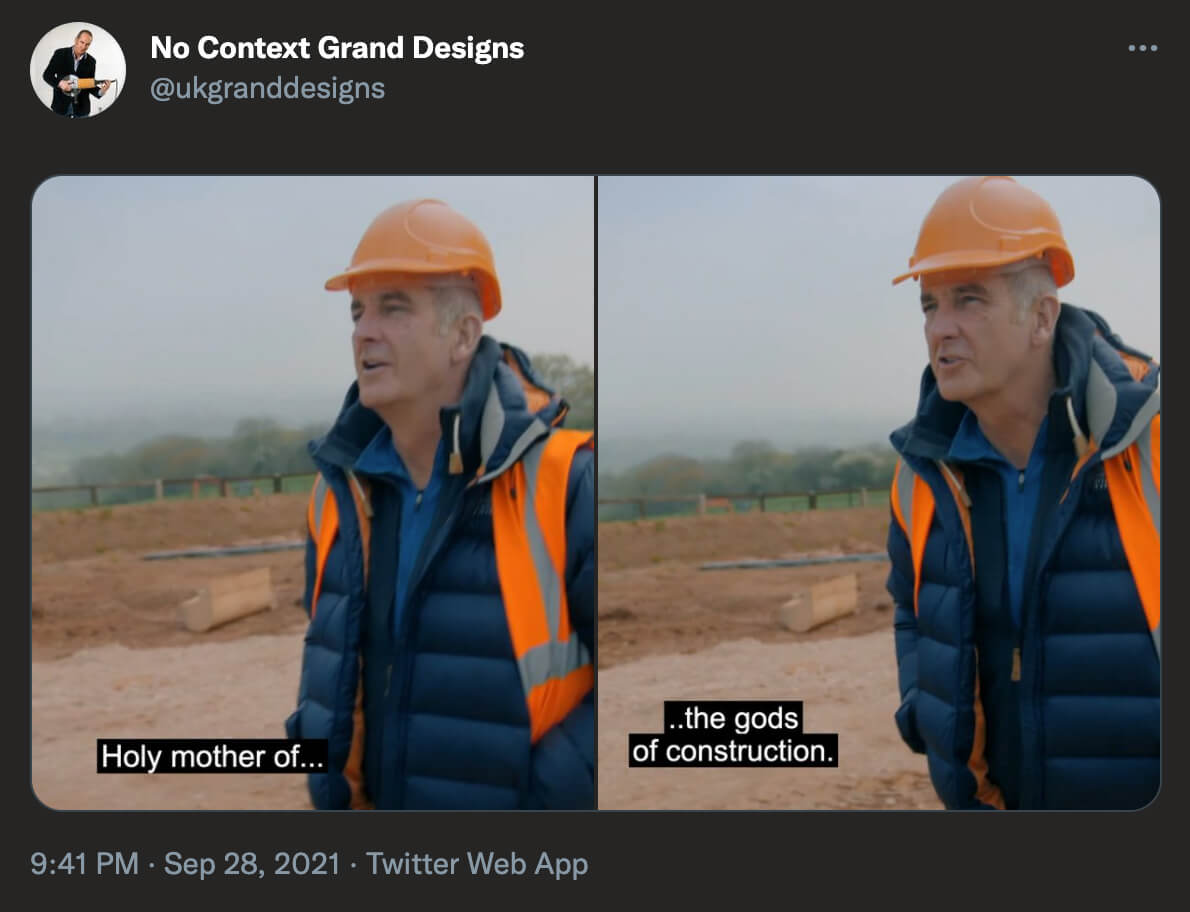 @ukgranddesigns on Twitter: Kevin McCloud saying 'Holy mother of the gods of construction.