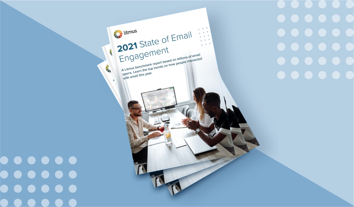 2021 State of Email Engagement report cover