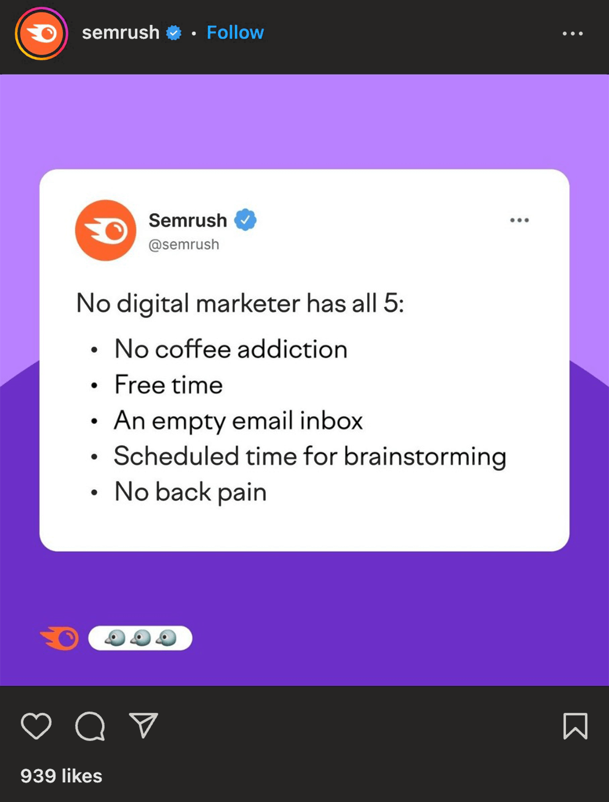 @semrush on Instagram: No digital marketer has all 5: no coffee addiction, free time, an empty email inbox, scheduled time for brainstorming, no back pain