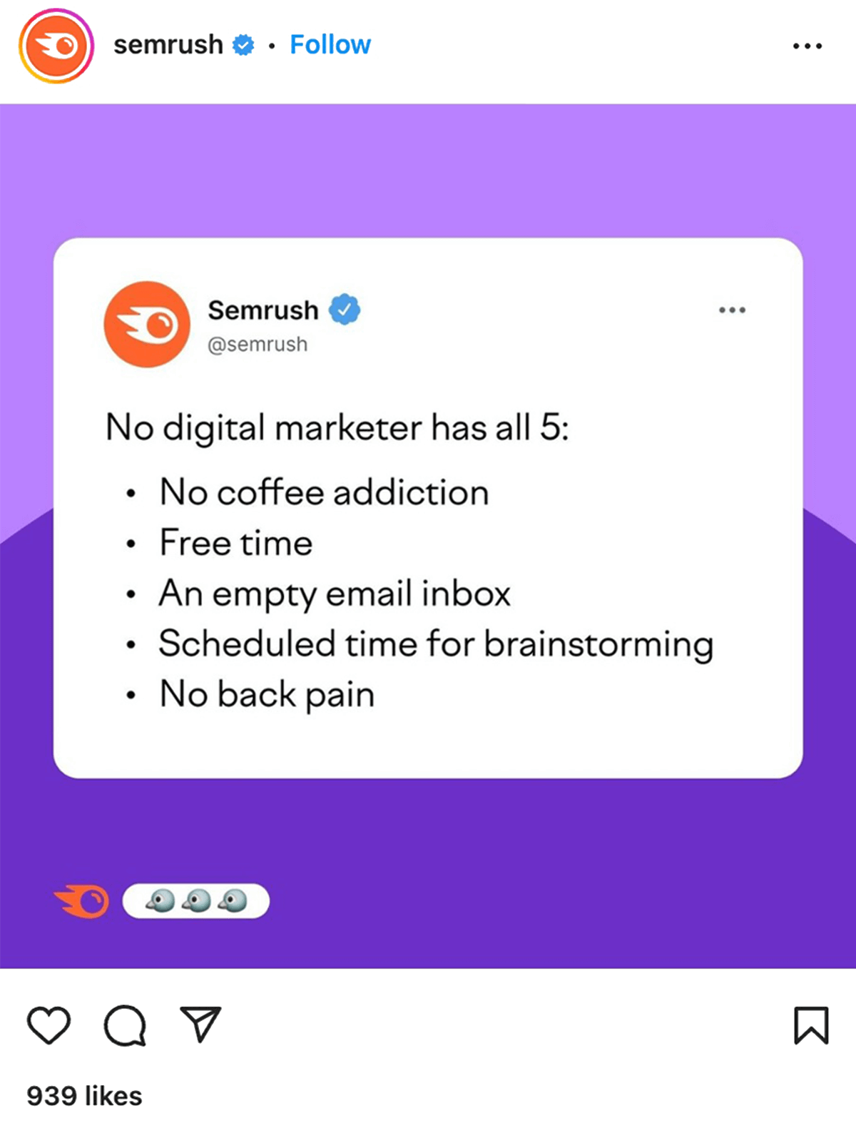 @semrush on Instagram: No digital marketer has all 5: no coffee addiction, free time, an empty email inbox, scheduled time for brainstorming, no back pain