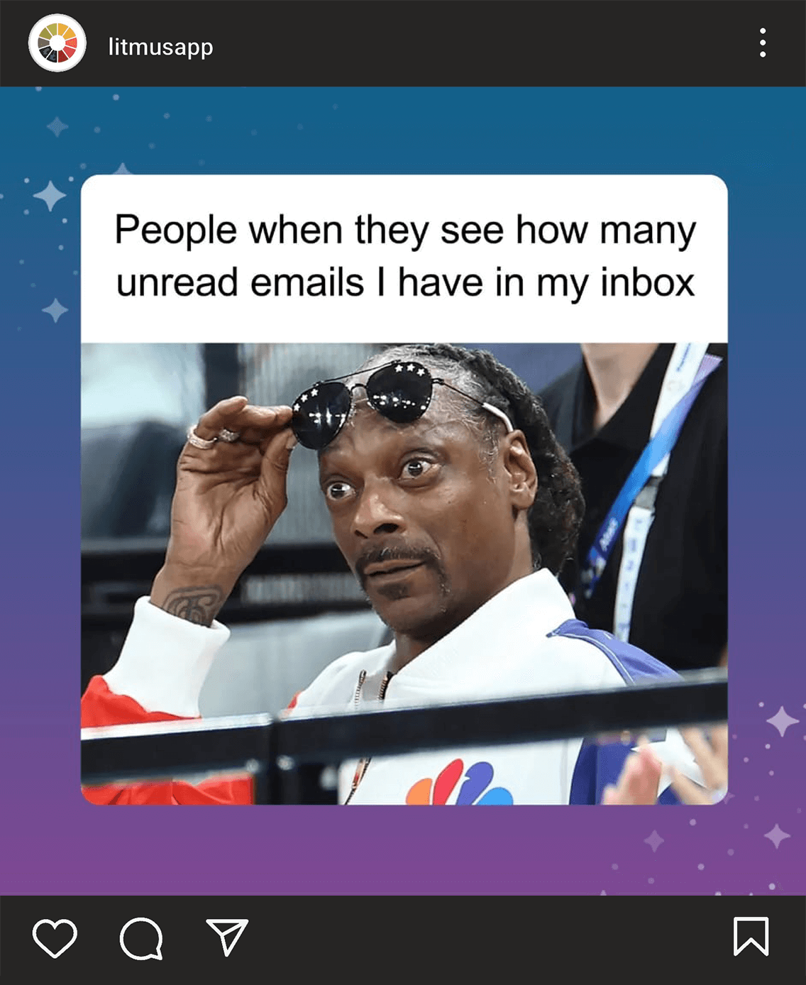 @litmusapp on Instagram posted a meme of Snoop Dogg with the caption 'People when they see how many unread emails I have in my inbox'